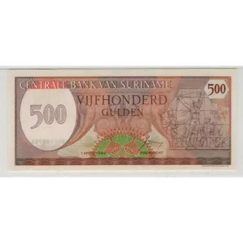 500 Gulden 1.4.1982, 1982 Issue  Surinam 129 (3)