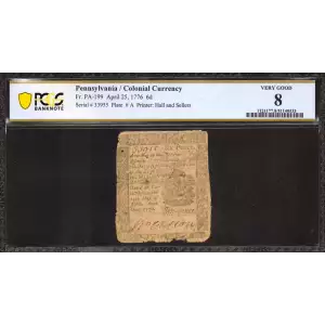 6d April 25, 1776  COLONIAL CURRENCY PA-199